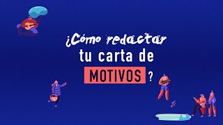 ¿Cómo redactar tu carta de motivos [upl. by Normalie217]