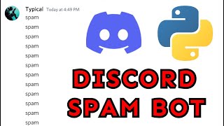 Code a Discord Spam Bot In Python in 5 Minutes [upl. by Enamart171]