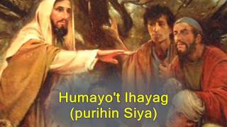 Humayot Ihayag with Lyrics  Bukas Palad [upl. by Lyford]