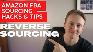 Amazon FBA Sourcing Hacks 1  Reverse Sourcing [upl. by Paige634]