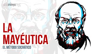 La Mayéutica Sócratica El Método de quotayudar a dar a luzquot a las ideas Filosofía Clásica [upl. by Onofredo]