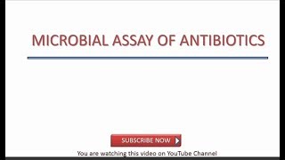 Microbial Assay of Antibiotics [upl. by Washko]