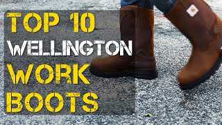 Top 10 Best Wellington Work Boots [upl. by Aridnere]