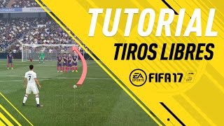 FIFA 17 COMO TIRAR FALTAS PERFECTAS  TUTORIAL TIROS LIBRES  FREEKICK TUTORIAL [upl. by Neladgam]