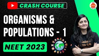 Organism and Population Class 12 PART1  Biology Class 12 Chapter 13  NEET 2023  Ambika Mam [upl. by Nrublim724]