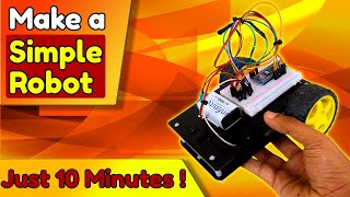 Robotics Tutorial for Beginners  How to make a simple Robot Complete Step by Step Instructions [upl. by Enyawed78]