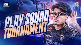 PLAY SQUAD TOURNAMENT  JONATHAN IS BACK  BGMI [upl. by Angelico912]