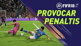 FIFA 18  PROVOCAR PENALTIS a FAVOR  TUTORIAL  ¿CÓMO HACERLO [upl. by Otrevire367]