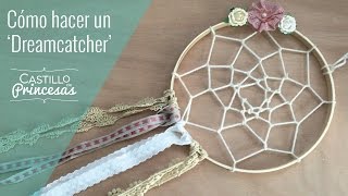 Cómo hacer un Atrapasueños  Dreamcatcher [upl. by Mayce]