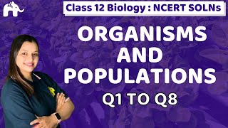 Organisms And Populations Class 12 Biology  Chapter 9 NCERT Solutions Questions 18 CBSE NEET MCQs [upl. by Yssac501]