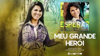 Eliane Fernandes  Meu Grande Herói  CD Valeu a Pena Esperar [upl. by Ailyt626]