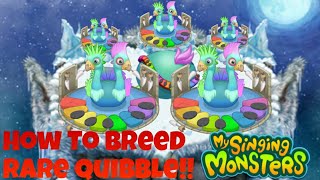 How To Breed Rare Quibble  My Singing Monsters [upl. by Giliane]