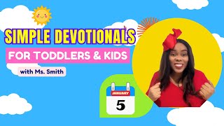 Simple Devotional for Toddlers amp Kids  Day 5 [upl. by Jacenta]