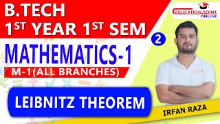 Lec 2  Leibnitz Theorem  Successive Differentiation  nth Derivative  Mathematics 1 [upl. by Htabmas]