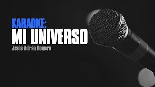 Que Seas Mi Universo Karaoke  Jesús Adrián Romero [upl. by Aholla127]