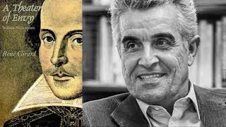 René Girard  Mimetic Desire in Shakespeare [upl. by Penman]