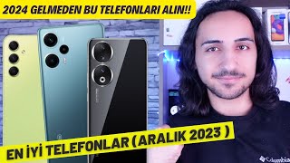 2024 Gelmeden Alınabilecek En İyi Telefonlar [upl. by Nyrrek]