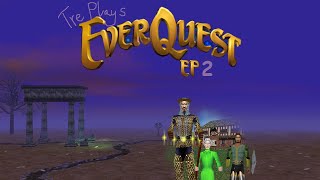 Tre Plays  EVERQUEST EP2 [upl. by Mochun54]