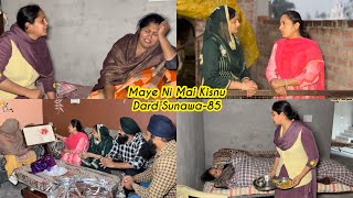 Maye ni mai Kisnu Dard Sunawa85 New Punjabi Video 2025 Preet Sandeep Vicky Kawal Emotional Video [upl. by Ainet577]