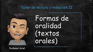 Formas de Oralidad Textos orales [upl. by Etom674]