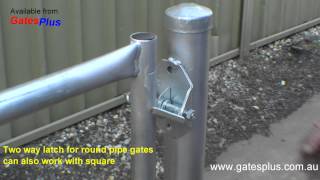 Gate Latch 2 way for round pipe and square [upl. by Ardnat]