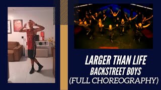 Larger Than Life  Backstreet boys Full choreography [upl. by Nairrod]