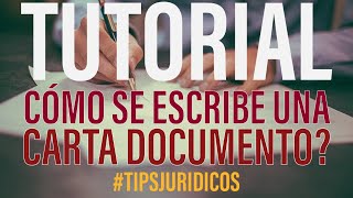 CÓMO REDACTAR UNA CARTA DOCUMENTO TIPSJURIDICOS [upl. by Aimej]