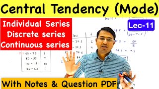 Mode for Individual Discrete amp Continuous series Central Tendency Lec11 CA Foundation [upl. by Nosrac]