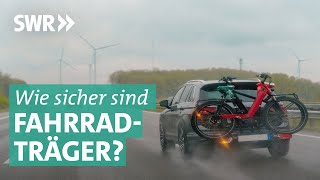 Fahrradträger Wie sicher ist der Transport  Marktcheck SWR [upl. by Fernande]