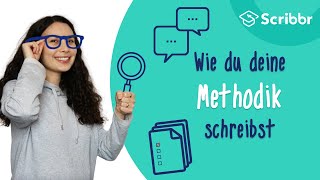 Die Methodik deiner Bachelorarbeit schreiben – mit Beispiel  Scribbr 🎓 [upl. by Eelahs]