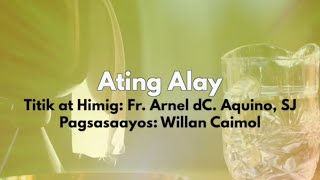 Offertory Hymn Ating Alay Hangad Mass for Ordinary Time [upl. by Portingale]