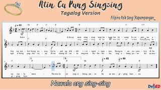 ATIN CU PUNG SINGSING Tagalog Version  Song Notation  Music Sheet K12 Music Lesson [upl. by Haldeman]