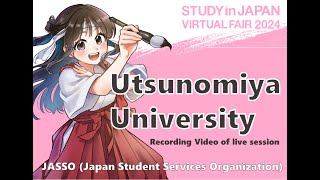 Utsunomiya University STUDY in JAPAN VIRTUAL FAIR 2024 [upl. by Cobb524]