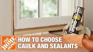 How to Choose Caulk and Sealants [upl. by Retla]