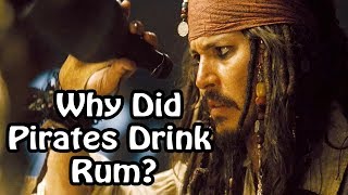 Why Did Pirates Drink Rum Pirate History Explained [upl. by Japha222]