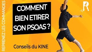 Comment bien étirer le psoas  3 étirements Kiné [upl. by Adnicaj358]