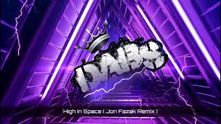 High In Space  Jon Fazak Remix [upl. by Marje]