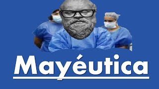 Mayéutica  ¿Qué es la mayéutica  Mayéutica y ejemplos  Sócrates y la mayéutica [upl. by Flint]