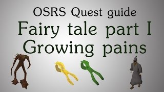 OSRS Fairy tale part 1 quest guide [upl. by Maye]