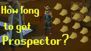 OSRS How Long Does it Take to Get Prospector And Profits [upl. by Adlesirk683]