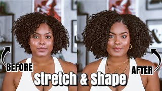 How To Stretch amp Shape Your WashNGo 2 Ways  Natural Hair [upl. by Hamo]