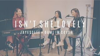 ISNT SHE LOVELY  STEVIE WONDER Jayesslee  Dami Im Cover [upl. by Glaudia]