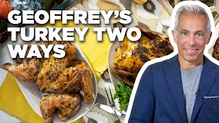 Geoffrey Zakarians Thanksgiving Turkey Two Ways  The Kitchen  Food Network [upl. by Ojeitak]