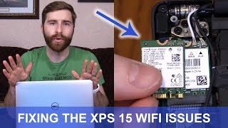 How to Fix Wifi Issues on the Dell XPS 15 All Models With Killer Cards [upl. by Mezoff]