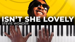 How To Play quotISNT SHE LOVELYquot By Stevie Wonder  Piano Tutorial RampB Soul [upl. by Cristionna]