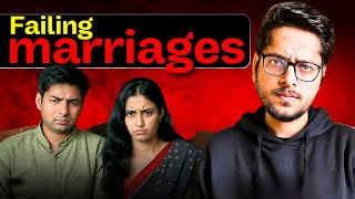 Why Marriages are Failing in India [upl. by Nnaeirrac]