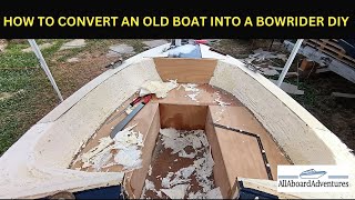 Boat conversion into Bowrider [upl. by Llirpa363]