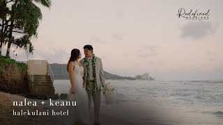 Halekulani Hotel  Oahu Hawaii Wedding Film [upl. by Weiman]