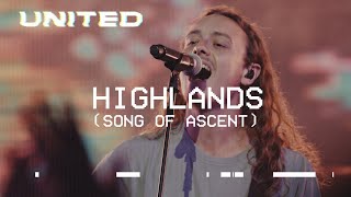 Highlands Song Of Ascent Live Hillsong UNITED [upl. by Enirehtahc]