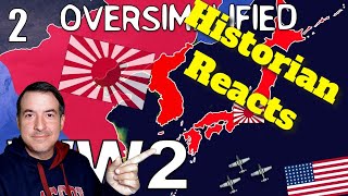 Historian Reacts  Oversimplified  WW2 Part 2 [upl. by Hunter]